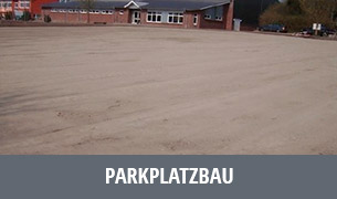 Parkplatzbau